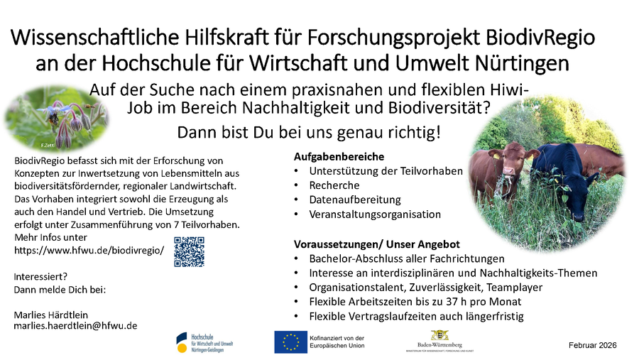 Wir sind auf der Suche nach Hiwis. Bei Interesse melden sie sich bei Marlies Härdtlein (marlies.haerdtlein@hfwu.pro)